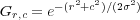 G = e-(r2+c2)∕(2σ2)
r,c