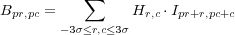 ∑
Bpr,pc = Hr,c * Ipr+r,pc+c
- 3σ≤r,c≤3σ